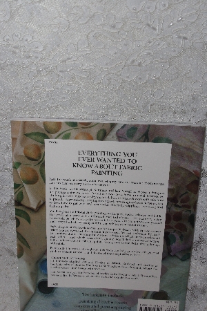 +MBAMG #009-058  "Everything You Ever Wanted To Know About Fabric Painting"