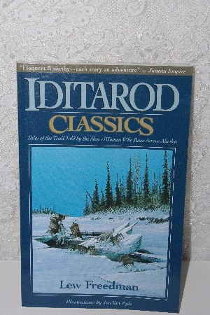 +MBAMG #0031-154  "1992 Iditarod Classics By Lew Freedman"