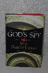 +MBACF #B-0041  "2007 God's Spy By Jaun Gomez-Jurado Hardcover"