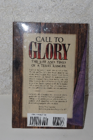 +MBACF #B-0043  "2001 Call To Glory The Life & Times Of A Texas Ranger Autographed Hardcover Book"