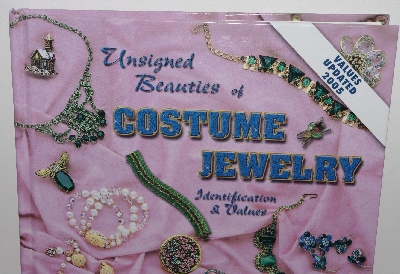 +MBA #3535-552   "Unsigned Beauties Of Costume Jewelry Identifications & Values Hard Cover Book By Marcia "Sparkles" Brown"