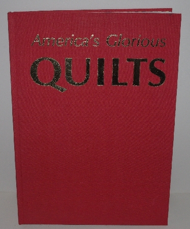 +MBA #3535-352   "1987 America's Glorious Quilts Hard Cover"