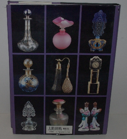 +MBA #3535-295   "1999 Perfume Cologne & Scent Bottles By Jacquelyne Y. Jones North Hard Cover"