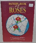 +MBA #3535-183   "1996 Pattern Book Of Roses By Will Fraser"