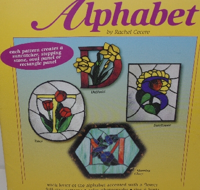 "SOLD" MBA #3535-194  "1999 The Floral Alphabet Stained Glass Pattern Book By Rachel Cecere"