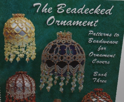 "SOLD"  MBA #3535-234   "2000 Beadecked Ornament Book 3 By Laura Jansen"