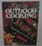 +MBA #3636-0046   "1979 Creative Out Door Cooking By Rose Cantrell Hard Cover Cook Book"