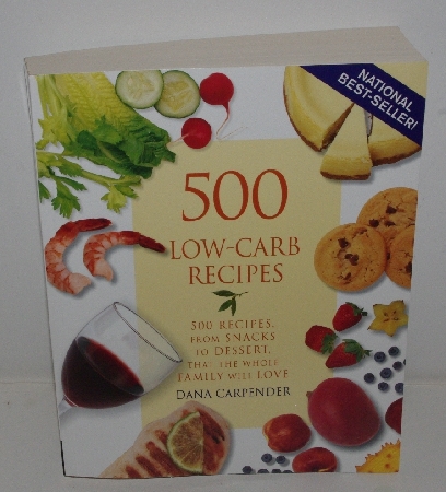 +MBA #3636-110   "2002  "500 Low Carb Recipes By Dana Carpender"