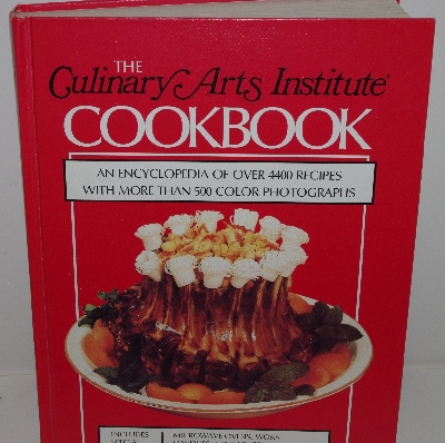 +MBA #3636-113   "1985 Culinary Arts Institute Hard Cover Cook Book"