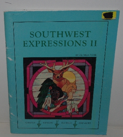 +MBA #3636-156   "1994 Southwest Expressions II Stained Glass Pattern Book By Gloria Fohr"