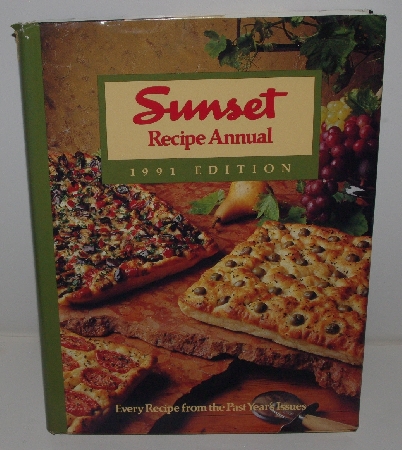 +MBA #3636-0098  "Sunset Recipe Annual 1991 Edition Hard Cover Book"