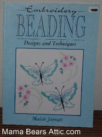 +MBA #3838-0147   "1995 Embroidery Beading Designs & Techniques" By Maisie Jarratt