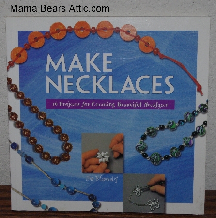 +MBA #3838-0111    "1997 Make Necklaces By Jo Moody"