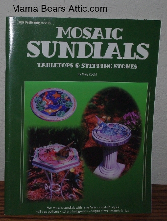 +MBA #3838-0089   "1998 Mosaic Sundials, Tabletops & Stepping Stones" By Mary Koehl