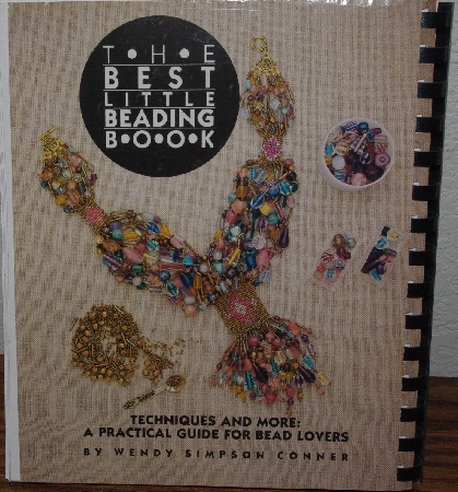 +MBA #3939-171   "1995 The Best Little Beading Book By Wendy Simpson Conner"