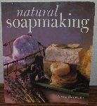 +MBA #3939-153  "1999 Natural Soap Making By Marie Browning"