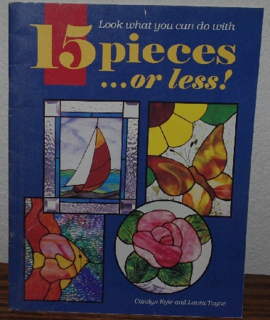 +MBA #3939-0069   "1995 15 Pieces Or Less By Carolyn Kyle & Laura Tayne" Paper Back