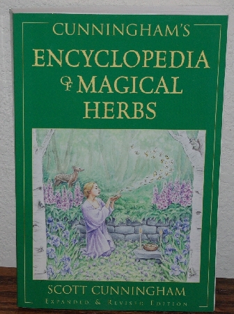+MBA #3939-264   "2011 2nd Edition Cunningham's Encyclopedia Of Magical Herbs" Paper Back