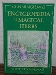 +MBA #3939-264   "2011 2nd Edition Cunningham's Encyclopedia Of Magical Herbs" Paper Back