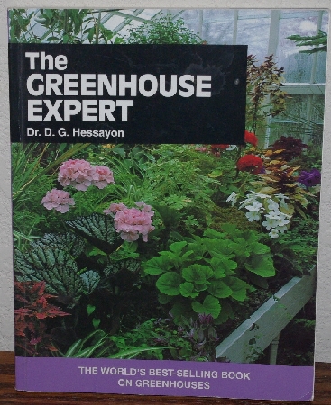 +MBA #3939-259  "1997 The Greenhouse Expert By Dr. D. G. Hessayon" Paper Back