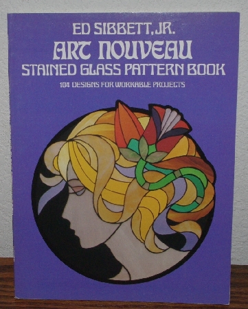 +MBA #3939-389   "1978 Ed Sibbett Jr. Art Nouveau Stained Glass Pattern Book" Paper Back