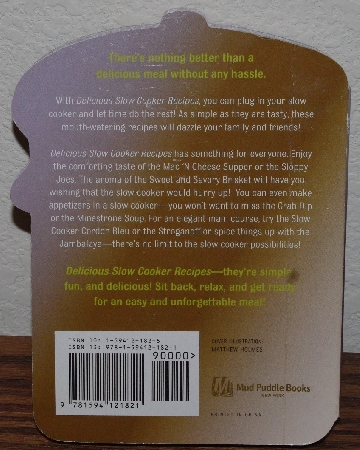 +MBA #4040-0081  "2007 Delicious Slow Cooker Recipes" By Mud Puddle Books