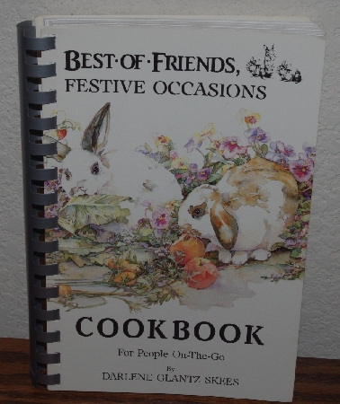 +MBA #4040-110  "1993 Best Of Friends Festive Occasions Cookbook by Darlene Glantz Skees"