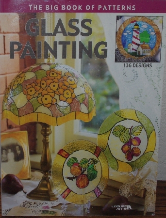 +MBA #4040-136   "2001 The Big Book Of Patterns "Glass Painting" Paper Back