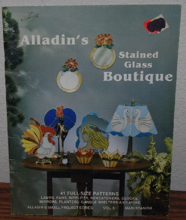+MBA #4040-214  "1986 Alladin's Stained Glass Boutique Volume 3" By Mari Stanish