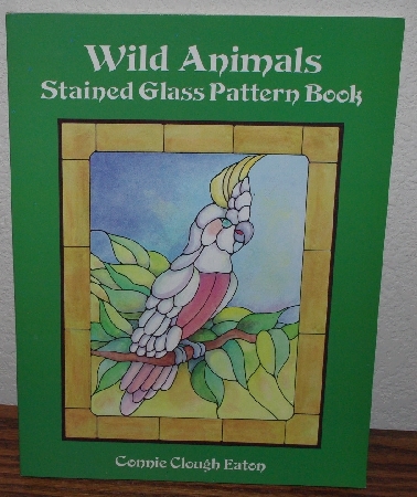 +MBA #4040-233  "1996 Wild Animals Stained Glass Pattern Book" By Connie Clough Eaton