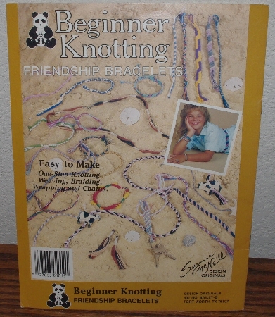 +MBA #4040-292  "1987 Beginner Knotting Friendship Bracelets" Suzanne McNeill Designs