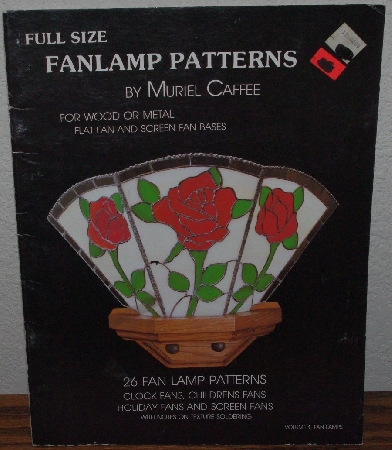 +MBA #4040-0055   "1984 Full Size Fan Lamp Patterns By Muriel Caffee" Paper Back