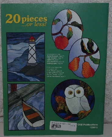 "SOLD"  MBA #4141-0053   "2000  "20 Pieces Or Less" By Carolyn Kyle & Laura Tayne" Stained Glass Project Book