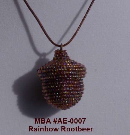 +MBA #AE3-007  "Rainbow Rootbeer Glass Beaded Acorn Pendant"