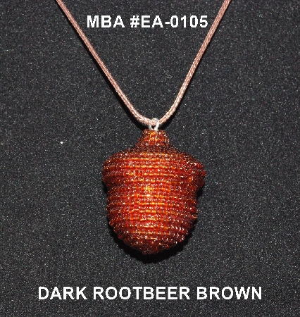+MBA #EA-0105  "Dark Rootbeer Brown Glass Seed Bead Acorn Pendant"