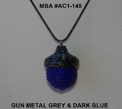 +MBA #AC1-145  "Gun Metal Grey & Dark Blue Glass Seed Bead Acorn Pendant"