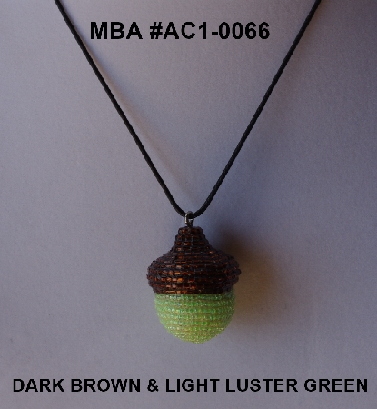 +MBA #AC1-0066  "Dark Brown & Light Luster Green Glass Seed Bead Acorn Pendant"