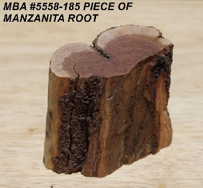 +MBA #5558-185  "Piece Of Manzanita Root"