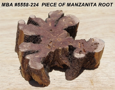 +MBA #5558-224  "Piece Of Manzanita Root"