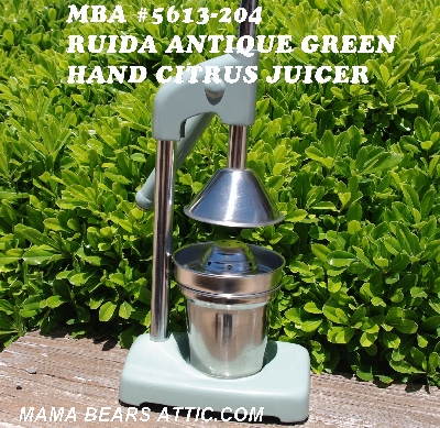 +MBA #5613-204     "2006 Antique Green Ruida Hand Citrus Juicer"