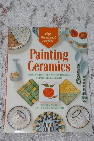 +MBA #37-025  "1999 The Weekend Crafter "Painting Ceramics"