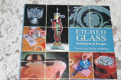 +MBA #37-057  "1998 Etched Glass Techniques & Designs Hard Cover