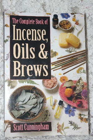 +MBA #37-115  "1989 The Complete Book Of Incense, Oils & Brews