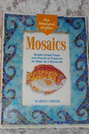 +MBA #38-107  "1998 The Weekend Crafter "Mosaics"