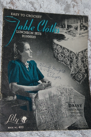 +MBA #38-221  "1940's Lilly Book # 400 Easy To Crochet Table Cloths 