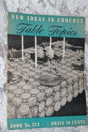 +MBA #38-208  "1938 "New Ideas In Crochet Table Topics" Book #123