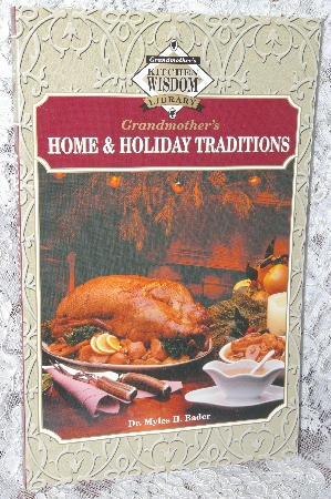 +MBA #39-062  "2002 Grandmother's Kitchen Wisdom "Home & Hoilday Traditions"