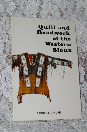 +MBA #39-143  "1979  "Quill & Beadwork Of The Western Sioux