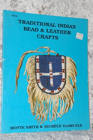 +MBA #40-140  "1987 Traditional Indian Bead & Leather Crafts"