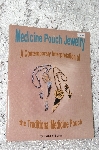 +MBA #40-089  "1994 Medicine Pouch Jewelry"